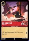Disney Lorcana Trading Card Game Into the Inklands JIM HAWKINS Thrill Seeker