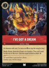 Disney Lorcana Trading Card Game Into the Inklands I'VE GOT A DREAM