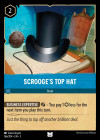 Disney Lorcana Trading Card Game Into the Inklands SCROOGE'S TOP HAT