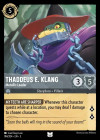 Disney Lorcana Trading Card Game Into the Inklands THADDEUS E. KLANG Metallic Leader