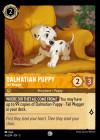 Disney Lorcana Trading Card Game Into the Inklands DALMATION PUPPY Tail Wagger