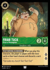Disney Lorcana Trading Card Game Into the Inklands FRIAR TUCK Priest of Nottingham