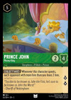 Disney Lorcana Trading Card Game Into the Inklands PRINCE JOHN Phony King