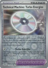 Pokémon Trading Card Game Paradox Rift Technical Machine: Turbo Energize (Rev. Holo)
