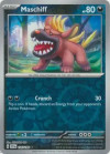 Pokémon Trading Card Game Scarlet & Violet Maschiff (Rev. Holo)