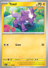 Pokémon Trading Card Game Scarlet & Violet Toxel