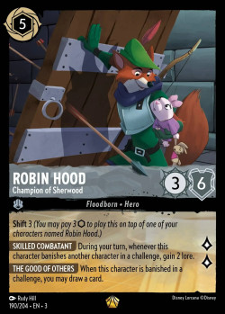 Disney Lorcana Trading Card Game Into the Inklands ROBIN HOOD Champion of Sherwood