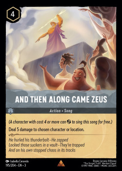 Disney Lorcana Trading Card Game Into the Inklands AND THEN ALONG CAME ZEUS