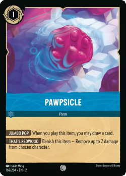 Disney Lorcana Trading Card Game Rise of the Floodborn PAWPSICLE