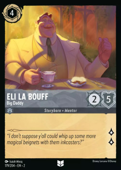 Disney Lorcana Trading Card Game Rise of the Floodborn ELI LA BOUFF Big Daddy