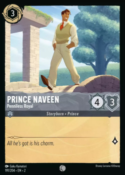 Disney Lorcana Trading Card Game Rise of the Floodborn PRINCE NAVEEN Penniless Royal