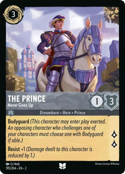 Disney Lorcana Trading Card Game Rise of the Floodborn THE PRINCE Never Gives Up