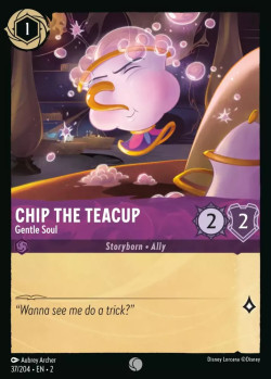 Disney Lorcana Trading Card Game Rise of the Floodborn CHIP THE TEACUP Gentle Soul