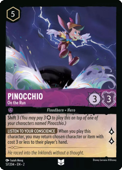 Disney Lorcana Trading Card Game Rise of the Floodborn PINOCCHIO On The Run